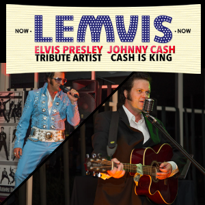 Lemvis Elvis Presley Johnny Cash Neil Diamond Tribute